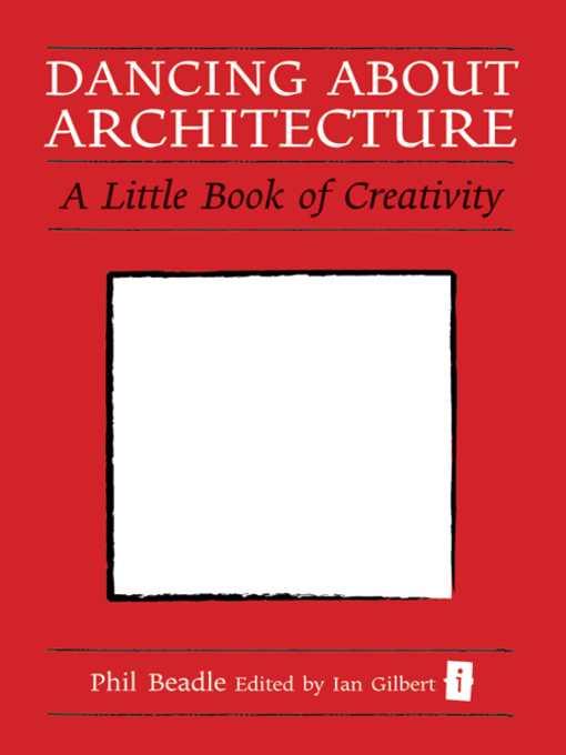 Title details for Dancing About Architecture by Phil Beadle - Wait list